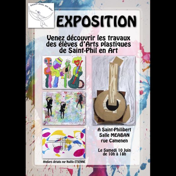 Exposition Arts Plastiques – Saint-Philibert – Juin 2017